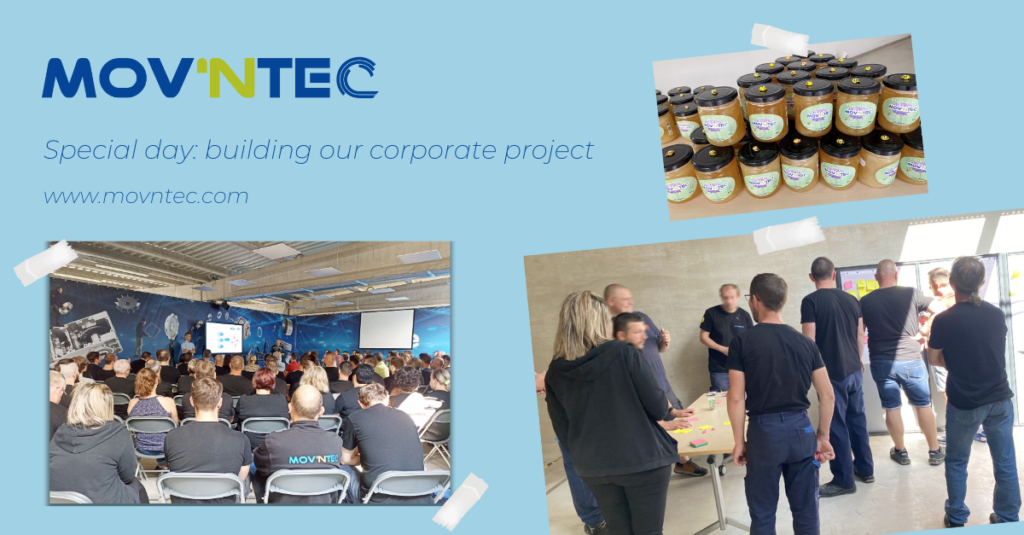 Our company MOV'NTEC organized this Friday, June 23, a special day dedicated to the construction of our Business Project, with a real desire to make this project, THE project of our employees.